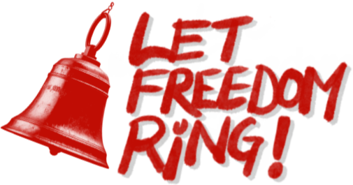LET FREEDOM RING